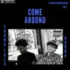 Young Tola & Bubba - Come Around - Single
